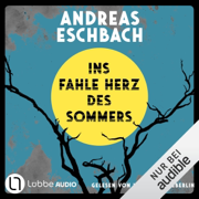Ins fahle Herz des Sommers