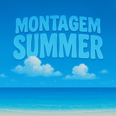 MONTAGEM SUMMER - Single