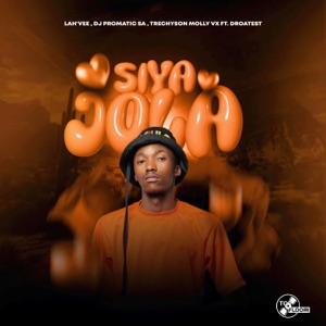 Siya Jola (feat. Droatest)
