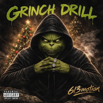 GRINCH DRILL (INSTRUMENTAL) - Single