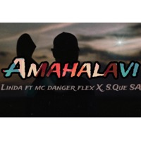 Amahalavu (feat. Mc danger flex & S.Que SA) - Single - Dangerousmind