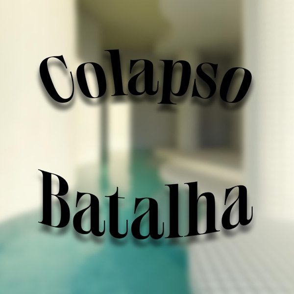 Colapso Batalha - EP