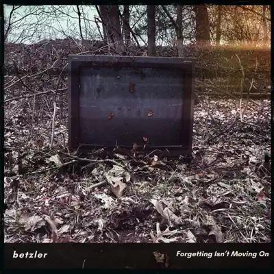 Ακούστε το άλμπουμ Forgetting Isn't Moving On - EP από betzler