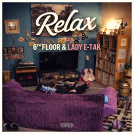 Relax (feat. Lady E-tak) 6th Floor