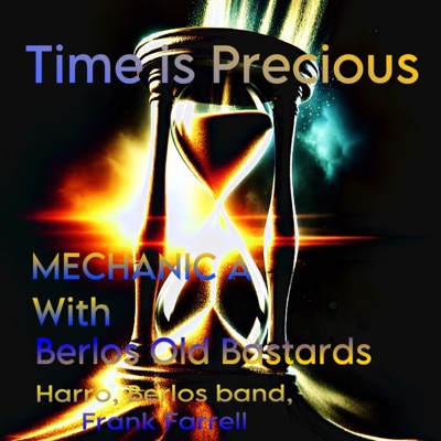 Time is Precious (feat. Harro, Berlos Band & Frank Farrell) - Single