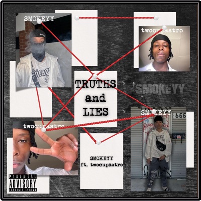 Truths and Lies (feat. twocup_astro) - Single