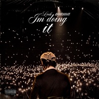 Look Mama I'm Doing It - aug6st