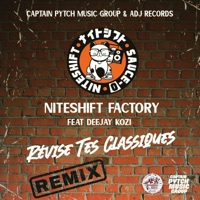 Révise tes classiques (feat. deejay kozi) [Remix] - Single - Niteshift Factory