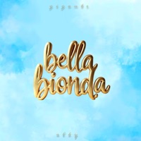 BELLA BIONDA (feat. Alby) - Single - Il Gigante