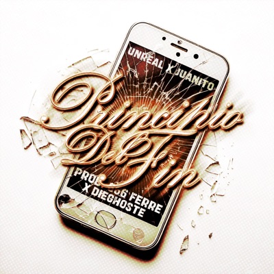 Principio del Fin (feat. Juanito) - Single
