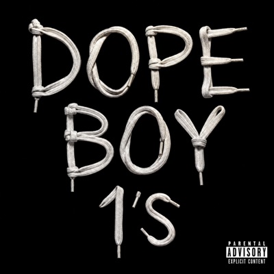 Dope Boy 1's - Single
