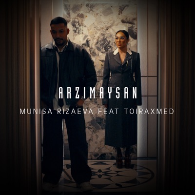 Arzimaysan (feat. toiraxmed)