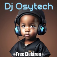 Free Elektron - Single - DJ Osytech