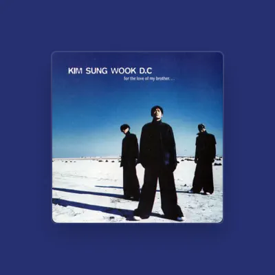 Listen to Kim Sung Wook, watch music videos, read bio, see tour dates & more!