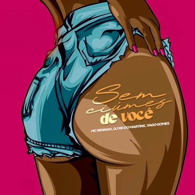 Sem Ciumes de Você - Single