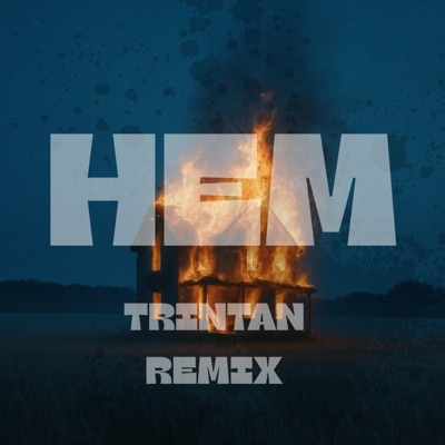 HEM (Trintan remix) - Single