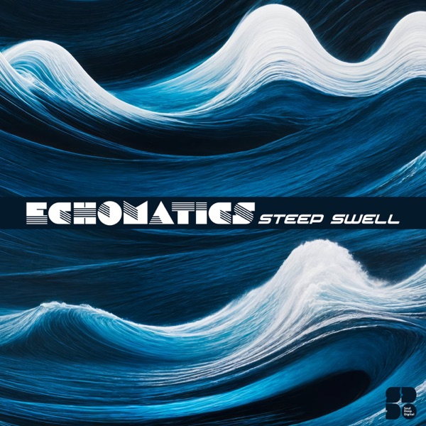 Steep Swell - Single