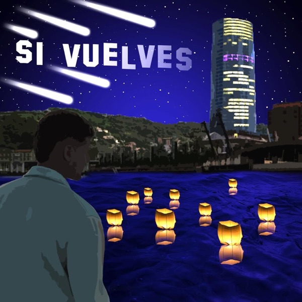 Si vuelves
