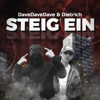 Steig ein (feat. Dietrich) - Single - DaveDaveDave