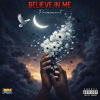 Believe in Me - Single - Promonant
