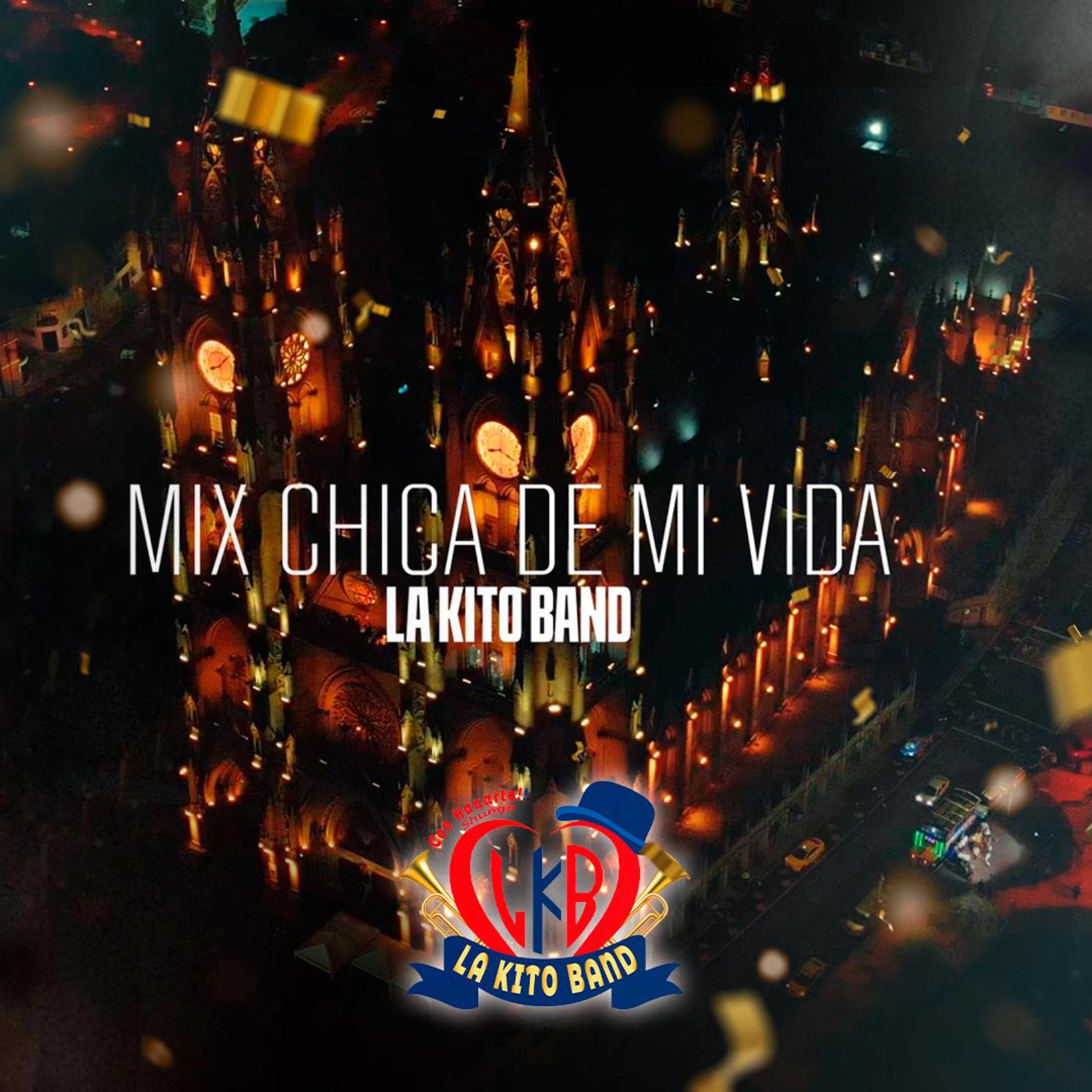MIX CHICA DE MI VIDA - Single