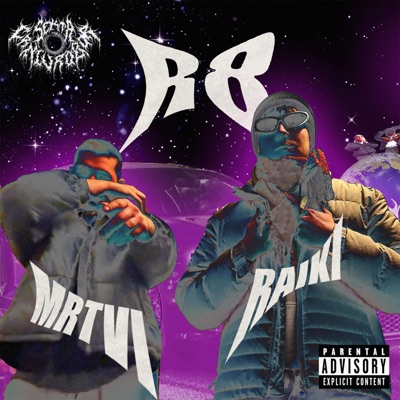 R8 (feat. Mrtvi) - Single