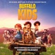 Buffalo Kids Original Motion Picture Soundtrack