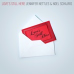 Love’s Still Here - Single