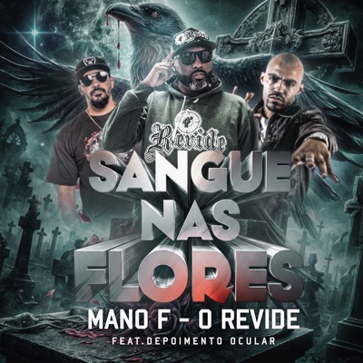 Sangue nas Flores (feat. Depoimento Ocular) - Single