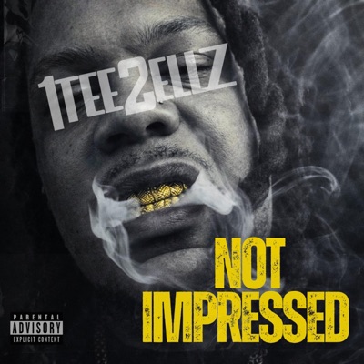 Not Impressed - Single