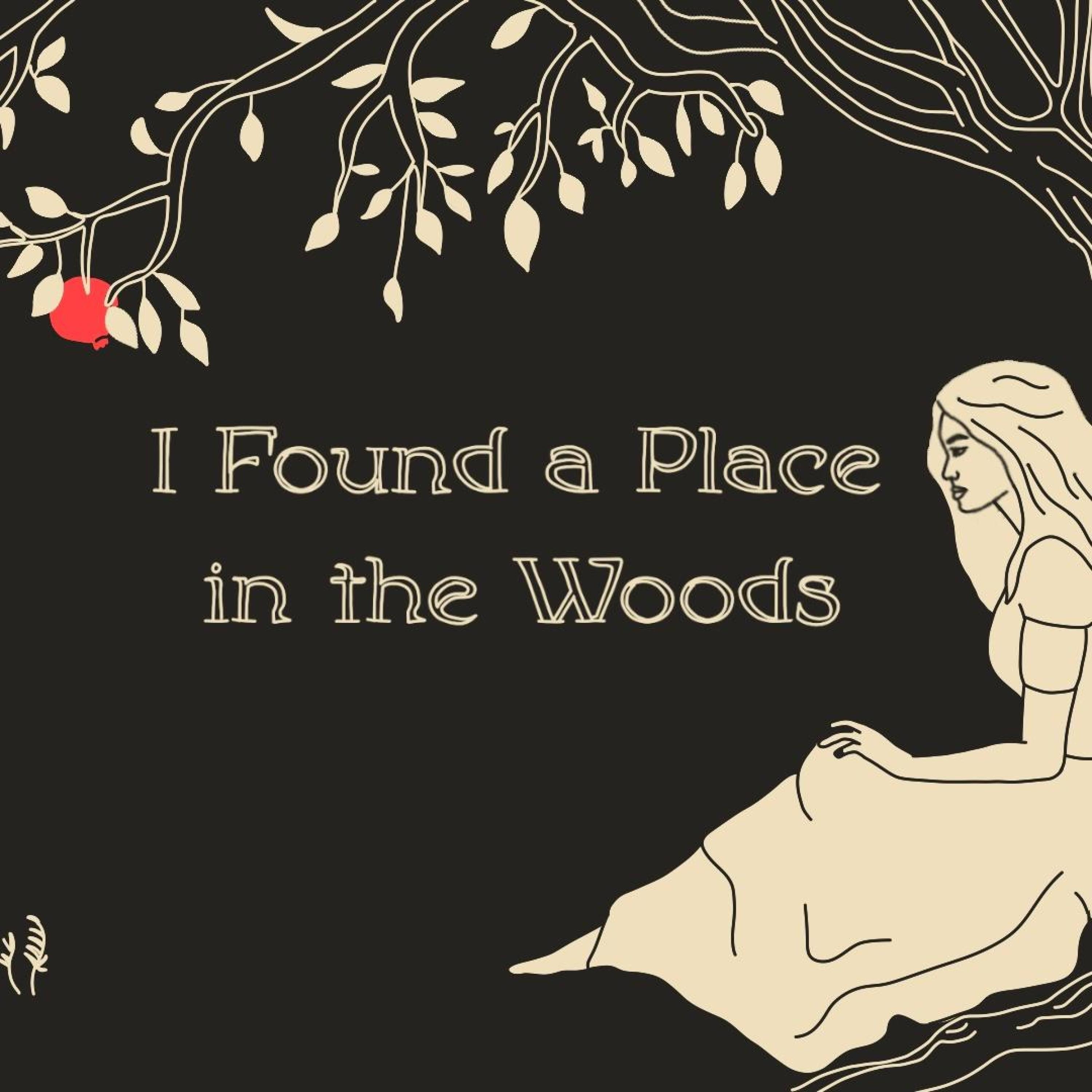 I found a place in the woods - Single