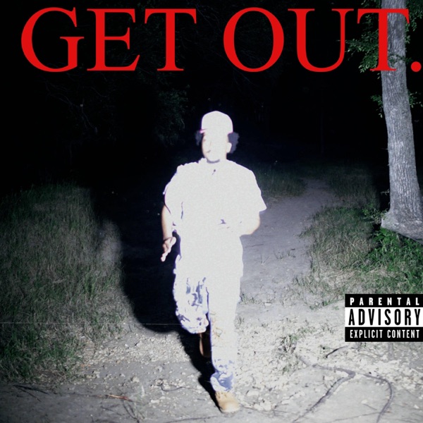 GET OUT
