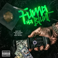 Fuma na Blunt - Single - KING TRP, Éo Kenny, Phzin Soares & Real Negro