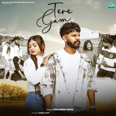 Tere Gam (feat. Komal Jatti) - Single