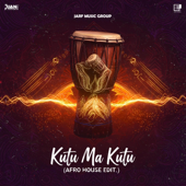 Kutu Ma Kutu (Afro House Edit.)