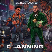 Planning - Single - RS Music & SHuSHa