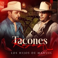 Tacones Rojos - Single - Los Hijos De Manuel