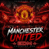 Manchester United EDM