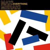 Everything - Single - MAXI MERAKI