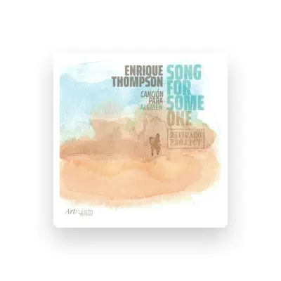Listen to Enrique Thompson, watch music videos, read bio, see tour dates & more!