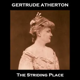 The Striding Place: From their pens to your ears, genius in every story