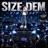 Size Dem