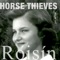 Roisin - Horse Thieves lyrics