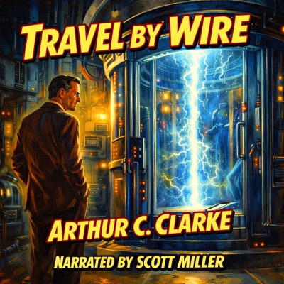Travel by Wire