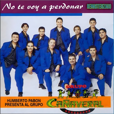Grupo Cañaveral de Humberto Pabón - Regresa Mi Vida