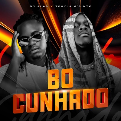 BO CUNHADO (feat. Dj Alas) - Single