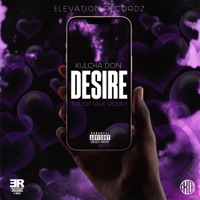 Desire (feat. Kulcha Don) - Single - Elevation Recordz