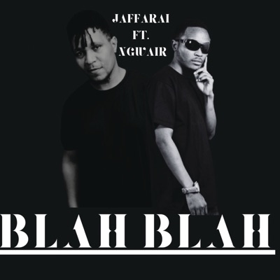 Blah Blah (feat. Ngwair) - Single