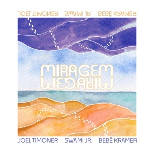 Miragem - Single