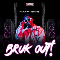 Bruk Out (feat. Bugzy2flashy) - Single - Kaka Highflames